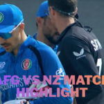 Afghanistan vs New Zealand Match Highlights